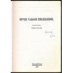 Tálosi István (szerk.): Ötven vadász emlékeiből. Bp., 1995, Terraprint. Kiadói papírkötés, a címlapon névbejegyzéssel...