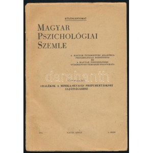Tóth Mária Éva: Adalékok a mimika-olvasás prepubertáskori sajátságaihoz. (Dedikált!) ...
