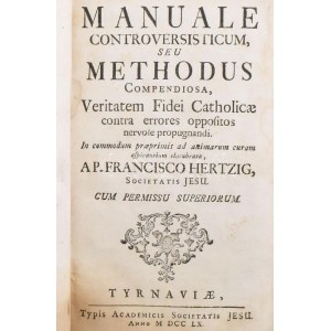 Francisco Hertizg: Manuale Constroversisticum, seu Methodus Compendiosa...