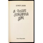 Leiner Laura: A Szent Johanna gimi 7. Útvesztő. Bp., 2012, Ciceró. Kiadói papírkötés.