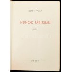 Illyés Gyula Hunok Párisban Bp., 1946. Révai. Kiadói félvászon kötésben, papír védőborítóval. Első kiadás...