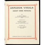 Dr. Révay József: Árpádok virága, Szent Imre herceg. Bp., Franklin. Kiadói aranyozott egészvászon kötésben...
