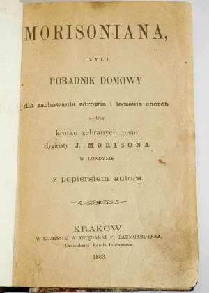 Morisoniana or a guide to maintaining health 1863