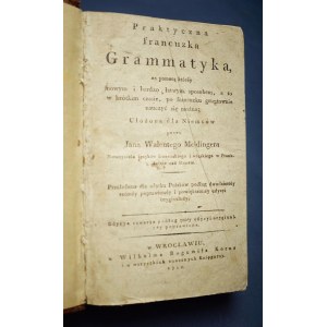 Praktyczna Francuzka Grammatyka Wrocław 1820,