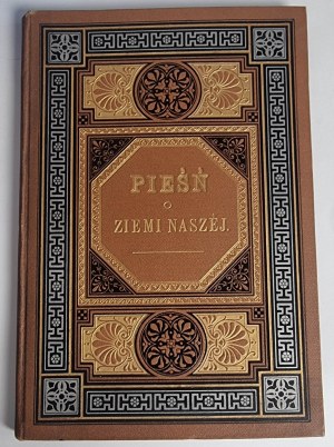 Pol Wincenty - Pieśń o ziemi naszej. With illustrations by Juliusz Kossak. 1887