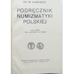 Dr Marian Gumowski, Podręcznik numizmatyki polskiej, Kraków 1914, ex-libris St. Aulich