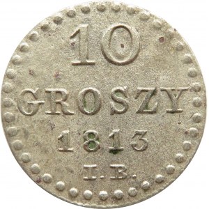 Księstwo Warszawskie, 10 groszy 1813 I.B., ładne