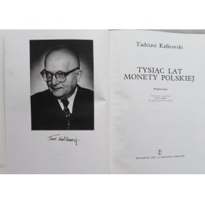 Tadeusz Kałkowski, Tysiąc lat monety polskiej, WL Kraków 1981