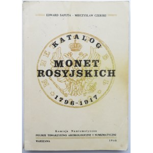 E. Safuta, M. Czerski, Katalog Monet Rosyjskich 1796-1917, Warszawa 1988