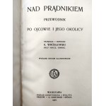 Wróblewski K. - Nad prądnikiem - Przewodnik po Ojcowie i jego okolicy - Warszawa 1907