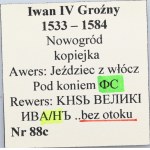 Rosja, Iwan IV Groźny (1533-1584), Kopiejka łezkowa, Nowogród, ex Jachimczyk