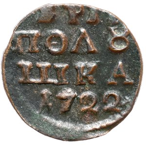 Russia, Peter I, Polushka 1722