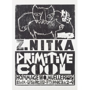 Zdzisław Nitka (ur. 1962, Oborniki Śląskie), Primitive Cool, 1991