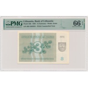 Lithuania, 3 Talonas 1991 - with text - PMG 66 EPQ
