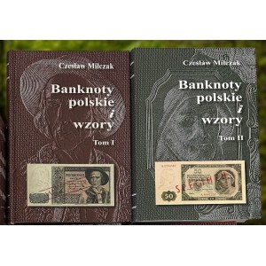 Miłczak Czesław Banknoty Polskie i Wzory Tom I i II 2023
