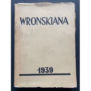 WRONSKIANA. Yearbook of philosophy and mathematics. Warsaw [1939].
