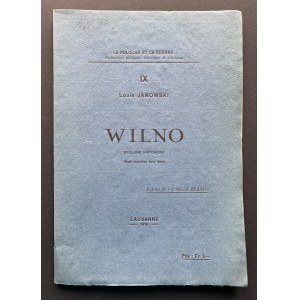 JANOWSKI Louis- Wilno [esquisse historique]. Lausanne [1916]