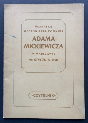 Souvenir of the unveiling of the Adam Mickiewicz monument in Warsaw on January 28, 1950. reader. Warsaw [1950].