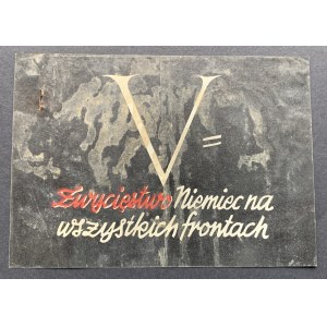 [Niemiecka propaganda] V = Zwycięstwo Niemiec na wszystkich frontach [1941]