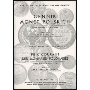 Berezowski Konrad - Cennik monet polskich. Panowanie Stanisława Augusta, okres porozbiorowy, wojna światowa i czasy osta...