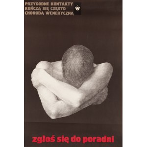 proj. Maciej URBANIEC (1925-2004), Casual contacts often end in venereal disease. Report to the counseling center