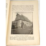 ZABYTKI WIELKOPOLSKIE Ilustrowany przewodnik po Poznaniu i Wielkopolsce 1929r.