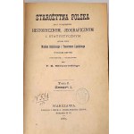 BALIŃSKI, LIPIŃSKI- STAROŻYTNA POLSKA t. I-IV [komplet w 4 wol.] wyd. 1885-6, mapa, skóra