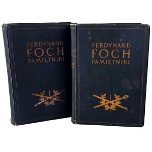 FERDYNAND FOCH - MEMORIES Volume I-II [complete] published 1931. COVER illustrations, plans, maps