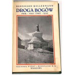 KELLERMANN - WAY OF THE GODS. INDJE, LITTLE TIBET, SYAM