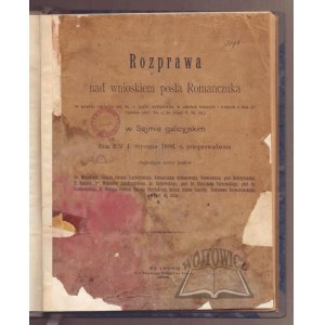 ROZPRAWA nad wnioskiem posła Romańczuka