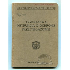 TYMCZASOWA instrukcja o ochronie przeciwgazowej.