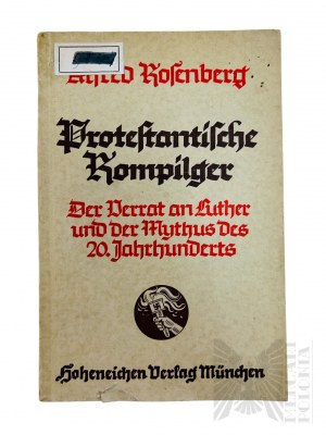 The book Protestantische Kompilger. Der Verrat an Luther und des Mythus des 20.