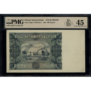 500 złotych, 15.07.1947; jednostronny druk strony odwro...