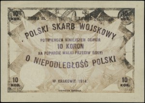 Polish Military Treasury; Voucher for 10 crowns, 1914; second edition....
