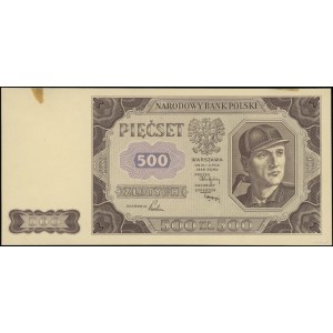 500 złotych, 1.07.1948; brak oznaczenia serii i numerac...