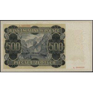 500 zloty, 1.03.1940; series A, numbering 0000000, no...