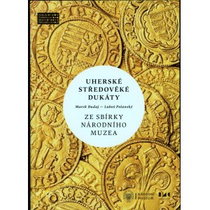 Budaj, Uherské středověké dukáty ... [dedykacja autora]