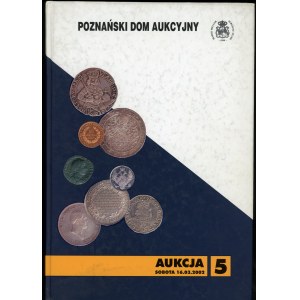 Poznański Dom Aukcyjny Aukcja nr 5