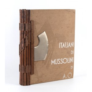 MUSSOLINI'S ITALIANS IN A.O. numbered volume