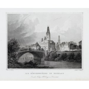 Johann Carl Richter, Die Königsbrücke in Breslau