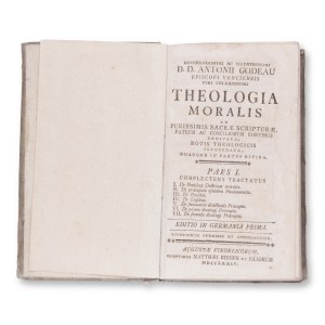 GODEAU, Antoine (1605-1672): Theologia Moralis I.