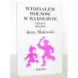Malewski J., WITNESSED FREEDOM IN WARSAW [1st ed., London].