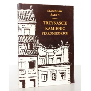Żaryn S., TRE PIETRE DI STELLE