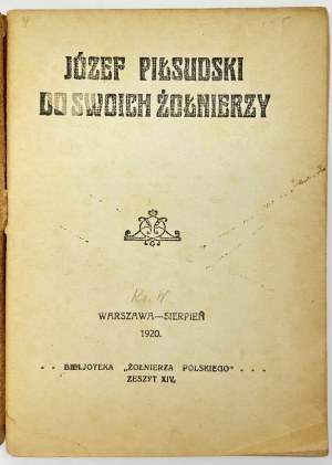Jozef Pilsudski to his soldiers [Warsaw 1920].