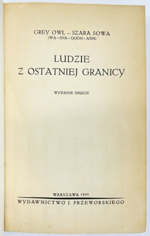 Owl Grey- People of the Last Frontier [a collection of reports from northern Canada].