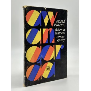 Ważyk Adam- Dziwna historia awangardy [autograf oraz dedykacja dla Heleny Zaworskiej]