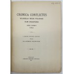 Cronica conflictus Wladislai Regis Poloniae cum cruciferis anno Christi 1410. From the manuscript of the Kórnik Library published by Dr. Zygmunt Celichowski