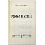 Kisielewski Stefan- Podróż w czasie [pierwsze wydanie][Paryż 1982]