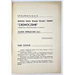 Sprawozdanie spółdzielni budowy własnych mieszkań i domków ,,Zjednoczenie'' w Warszawie z rok operacyjny 1933