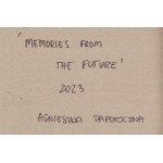 Agnieszka Zapotoczna (ur. 1994, Wrocław), Memories from the future, 2023